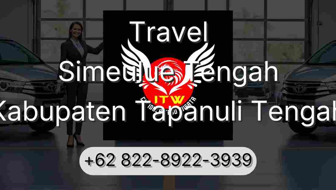 Travel Simeulue Tengah Kabupaten Tapanuli Tengah
