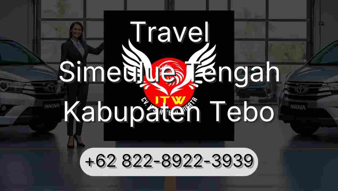 Travel Simeulue Tengah Kabupaten Tebo
