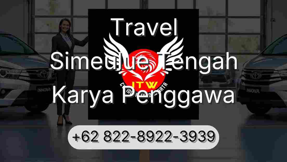 Travel Simeulue Tengah Karya Penggawa