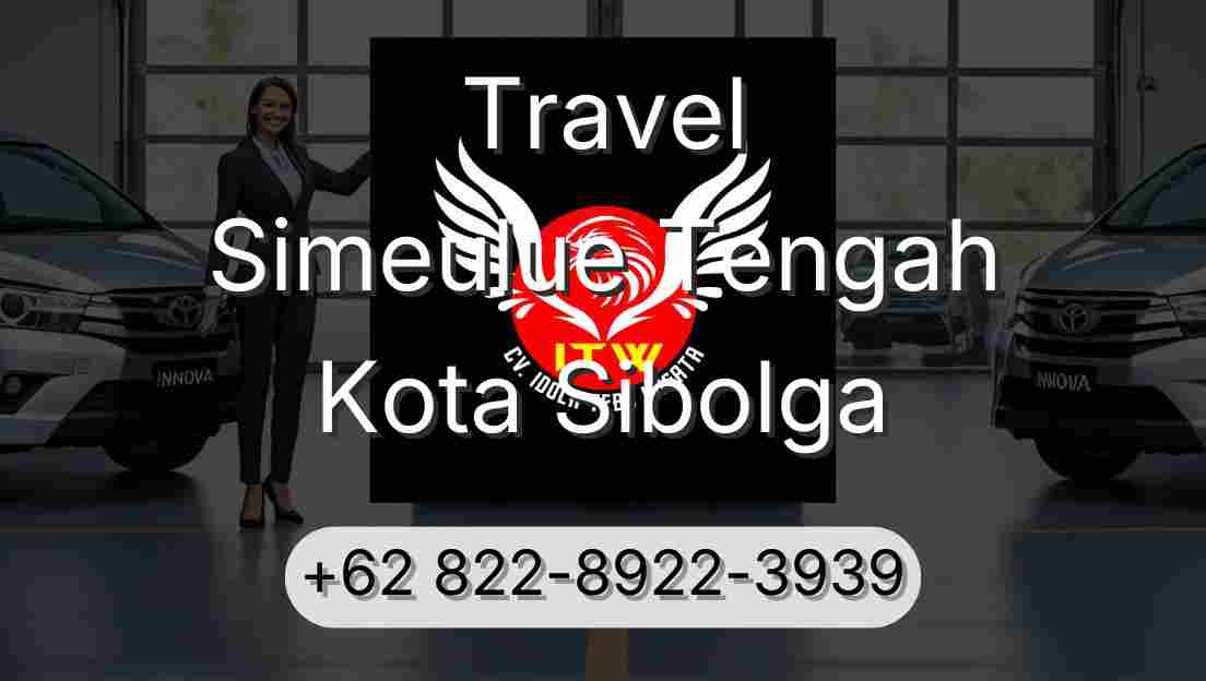 Travel Simeulue Tengah Kota Sibolga