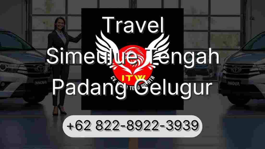 Travel Simeulue Tengah Padang Gelugur