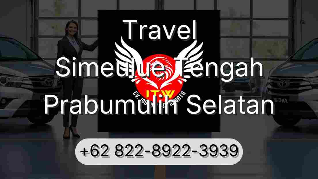 Travel Simeulue Tengah Prabumulih Selatan