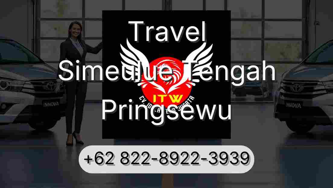 Travel Simeulue Tengah Pringsewu