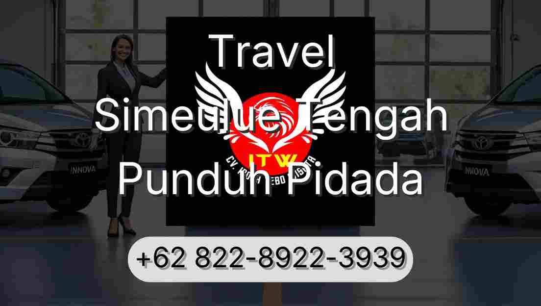 Travel Simeulue Tengah Punduh Pidada