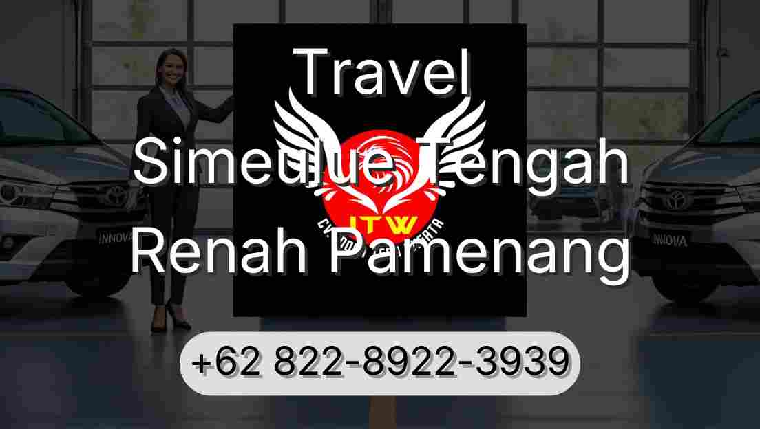 Travel Simeulue Tengah Renah Pamenang