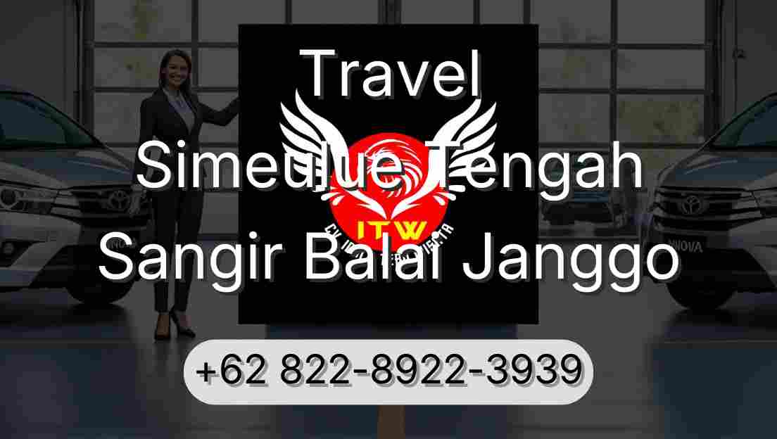 Travel Simeulue Tengah Sangir Balai Janggo
