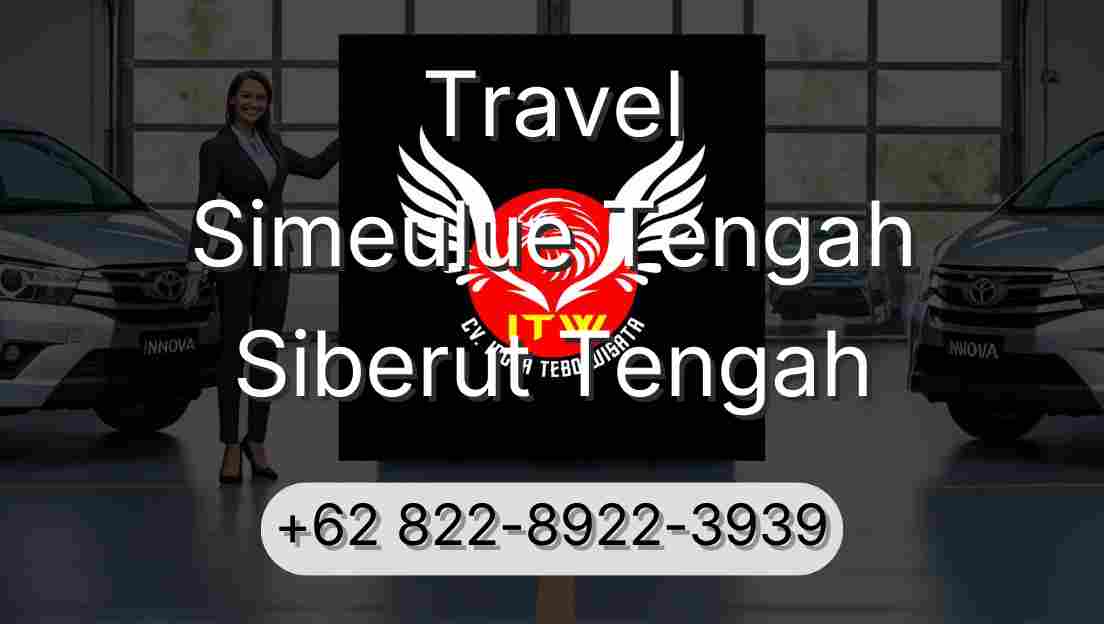 Travel Simeulue Tengah Siberut Tengah