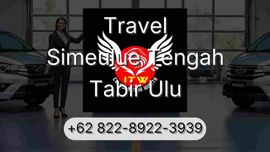 Travel Simeulue Tengah Tabir Ulu