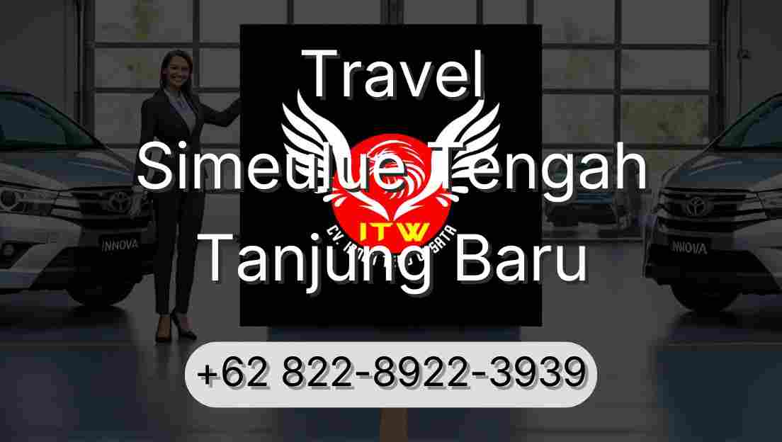 Travel Simeulue Tengah Tanjung Baru