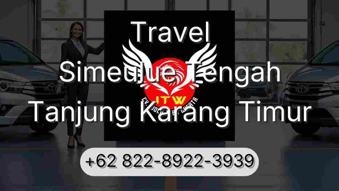 Travel Simeulue Tengah Tanjung Karang Timur