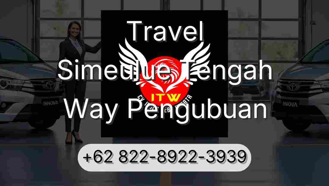 Travel Simeulue Tengah Way Pengubuan