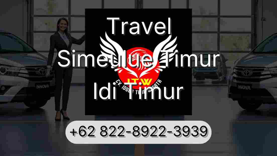Travel Simeulue Timur Idi Timur