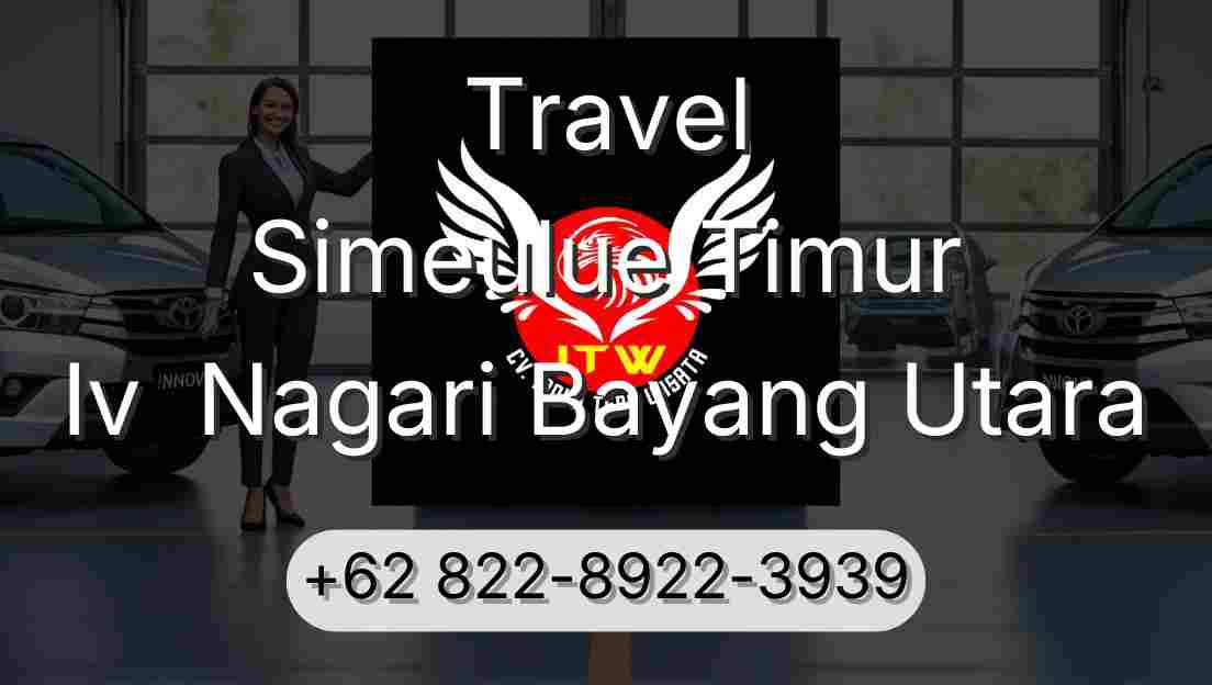 Travel Simeulue Timur Iv  Nagari Bayang Utara