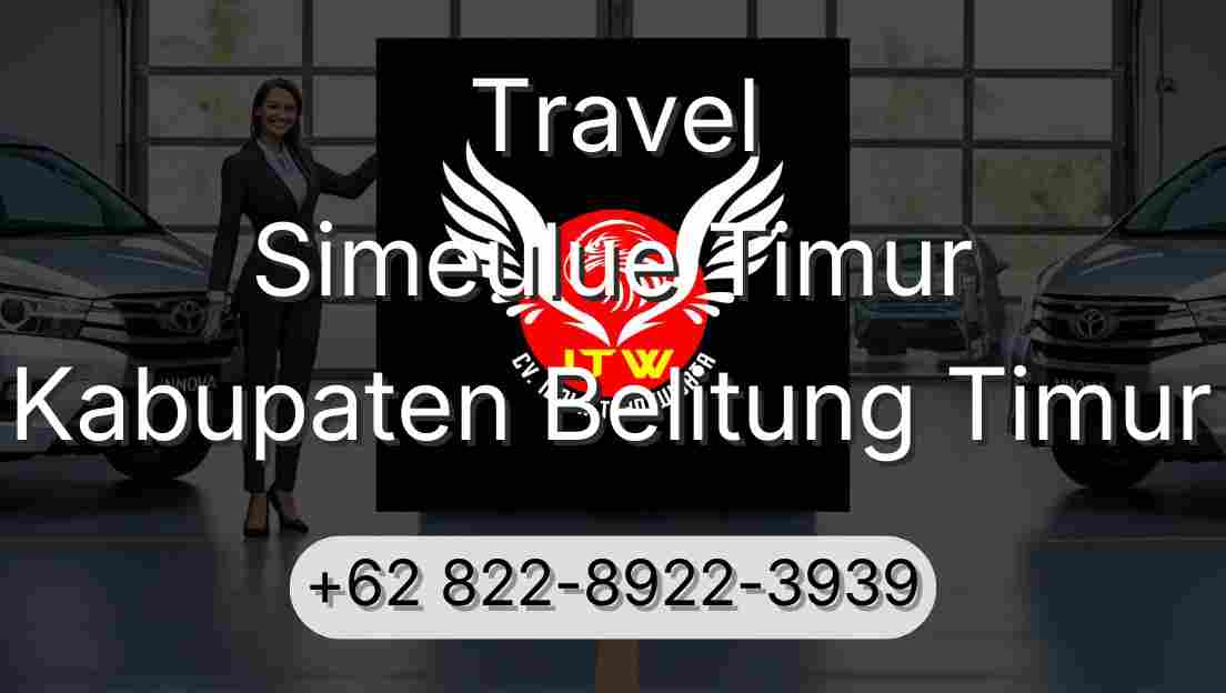 Travel Simeulue Timur Kabupaten Belitung Timur