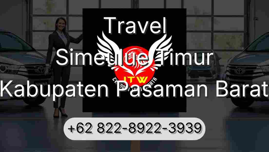 Travel Simeulue Timur Kabupaten Pasaman Barat