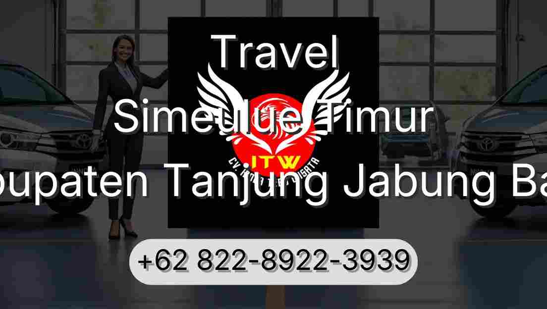 Travel Simeulue Timur Kabupaten Tanjung Jabung Barat