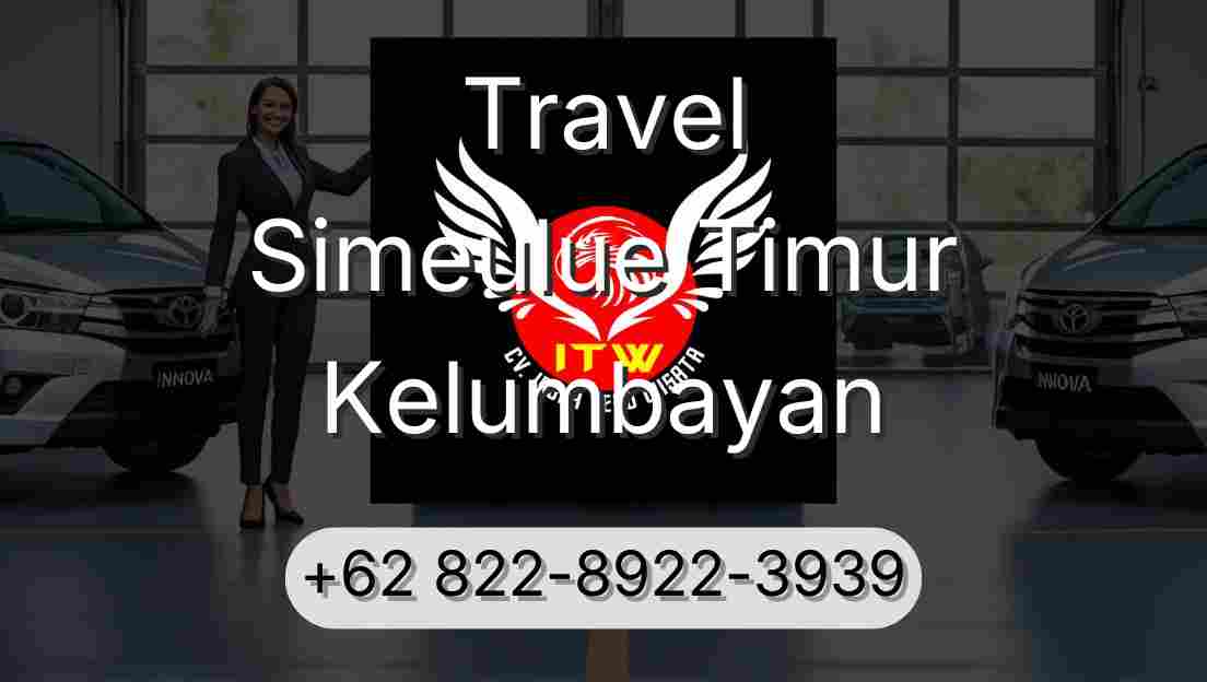 Travel Simeulue Timur Kelumbayan