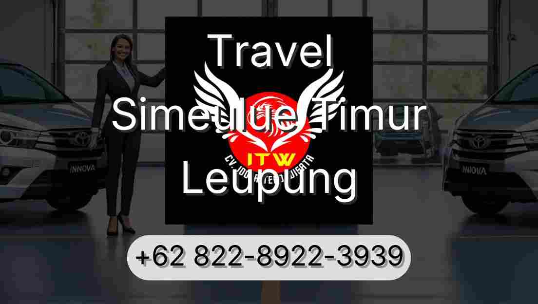 Travel Simeulue Timur Leupung