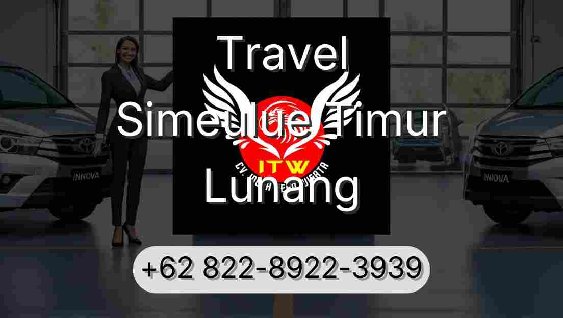 Travel Simeulue Timur Lunang