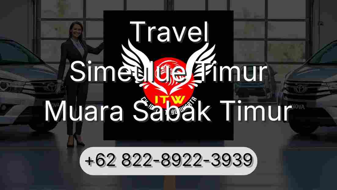 Travel Simeulue Timur Muara Sabak Timur