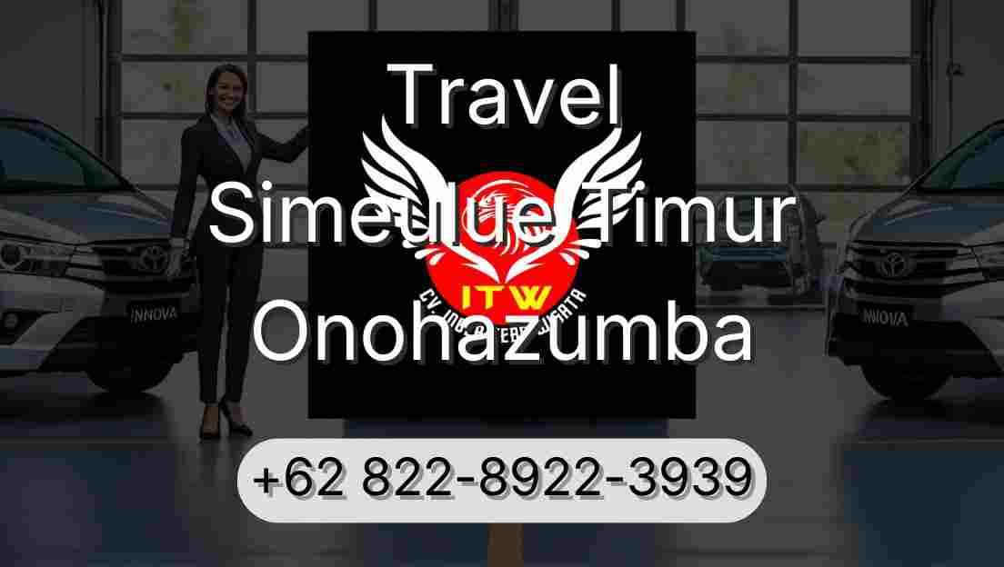 Travel Simeulue Timur Onohazumba