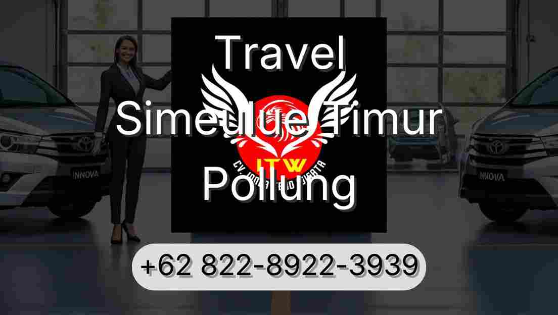 Travel Simeulue Timur Pollung