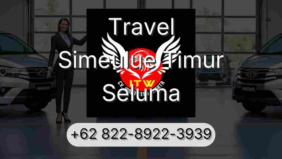 Travel Simeulue Timur Seluma