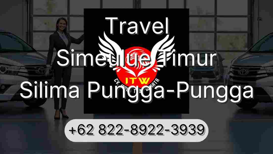 Travel Simeulue Timur Silima Pungga-Pungga