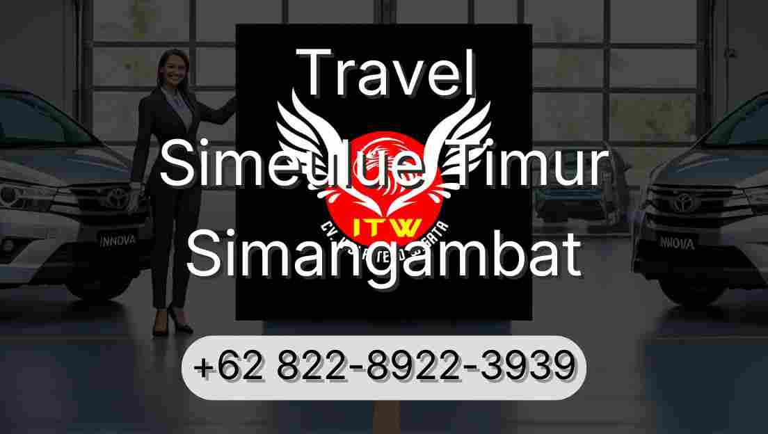 Travel Simeulue Timur Simangambat