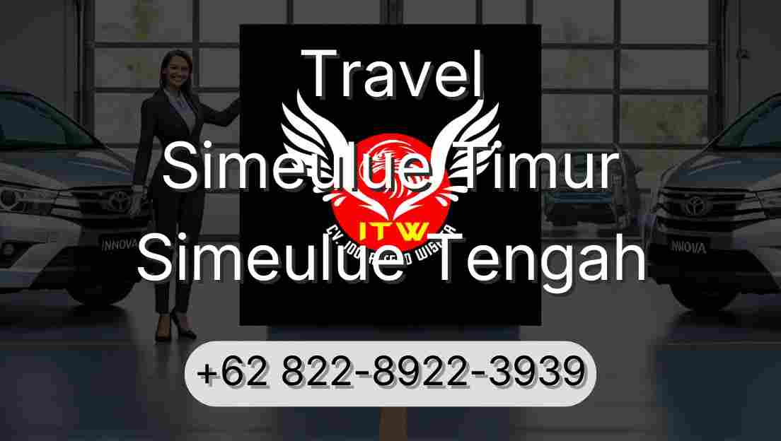 Travel Simeulue Timur Simeulue Tengah