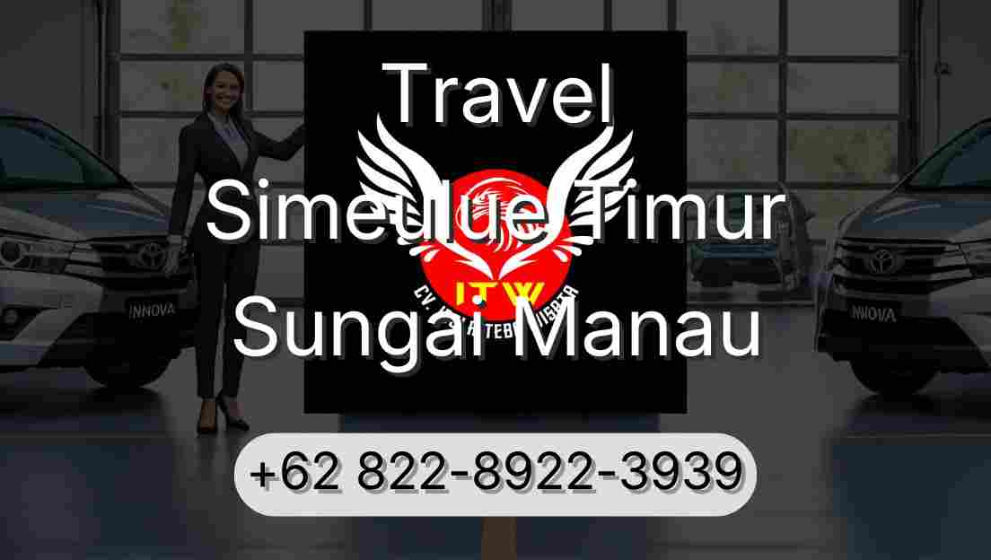 Travel Simeulue Timur Sungai Manau