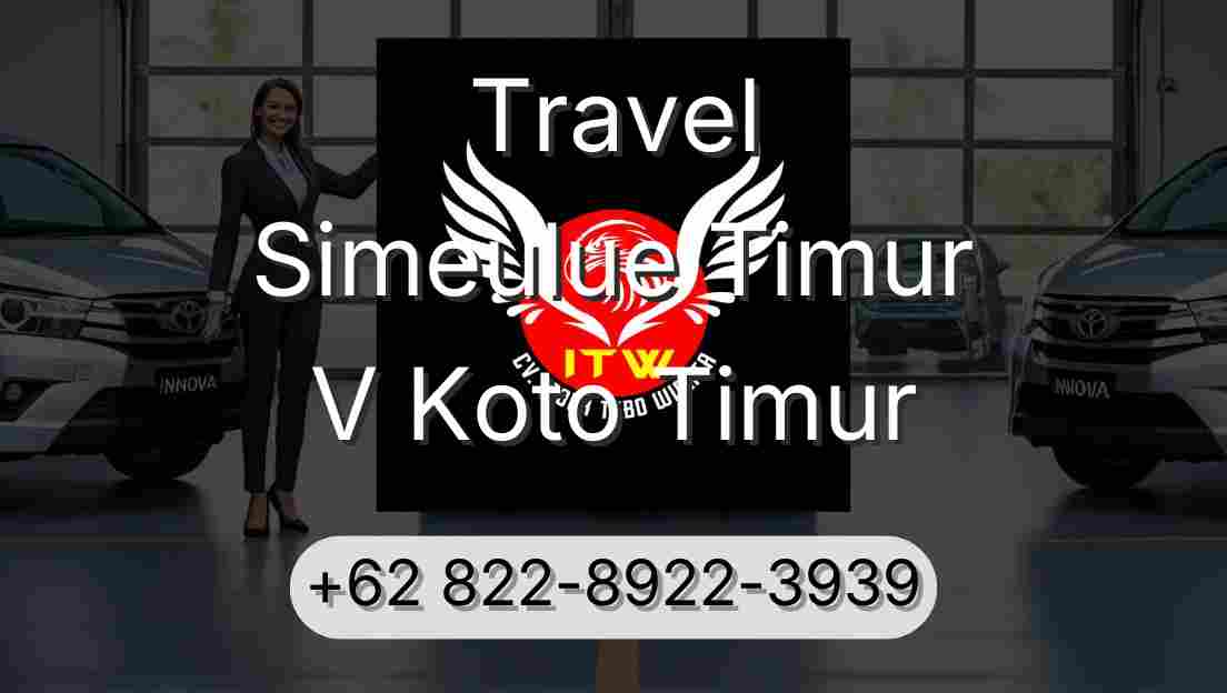 Travel Simeulue Timur V Koto Timur