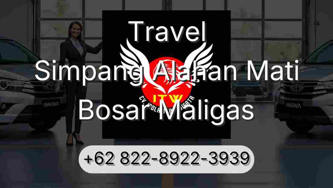 Travel Simpang Alahan Mati Bosar Maligas
