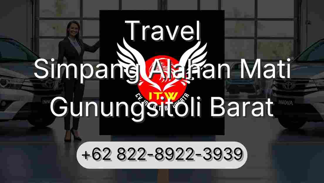 Travel Simpang Alahan Mati Gunungsitoli Barat