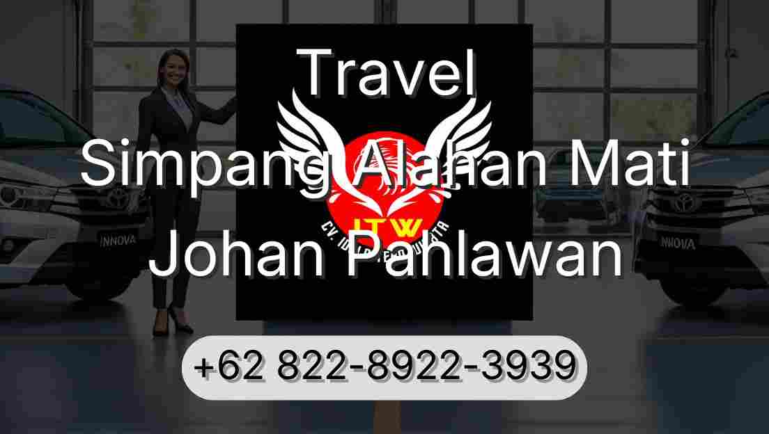 Travel Simpang Alahan Mati Johan Pahlawan