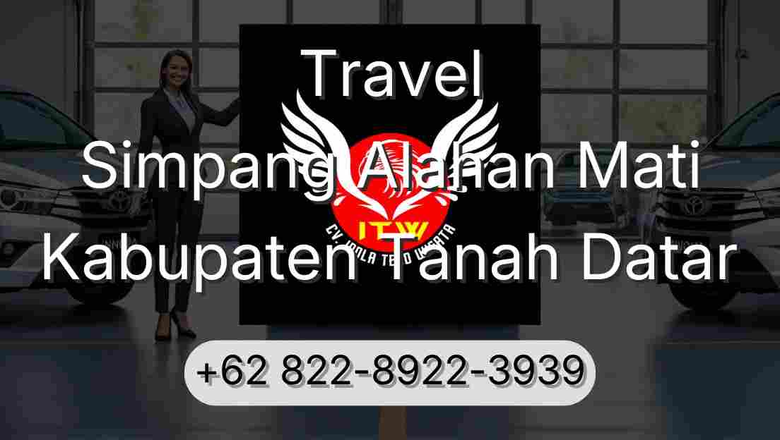 Travel Simpang Alahan Mati Kabupaten Tanah Datar