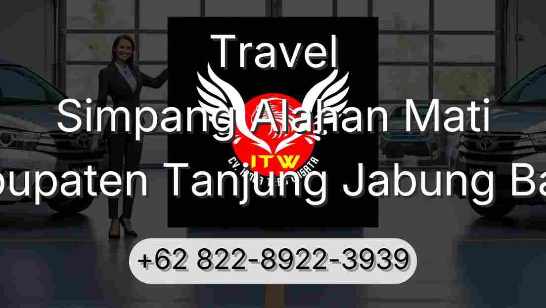 Travel Simpang Alahan Mati Kabupaten Tanjung Jabung Barat