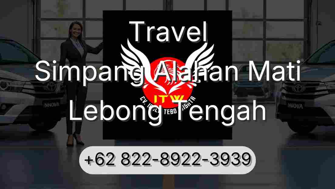 Travel Simpang Alahan Mati Lebong Tengah