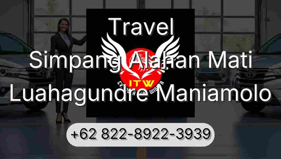Travel Simpang Alahan Mati Luahagundre Maniamolo