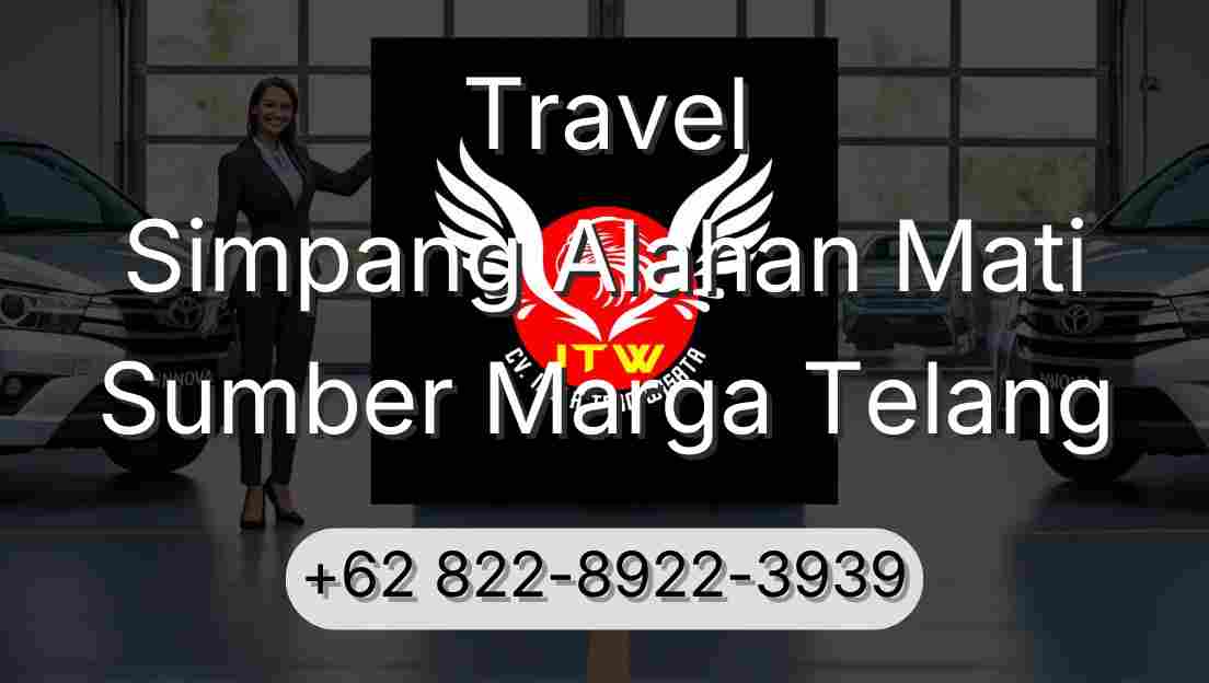 Travel Simpang Alahan Mati Sumber Marga Telang