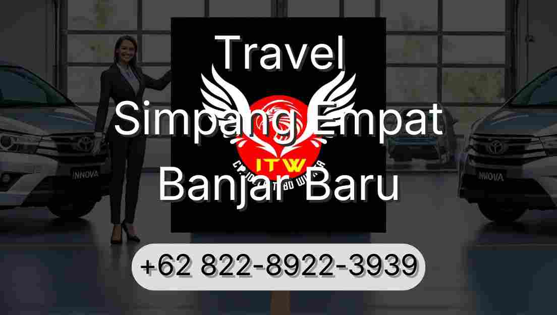 Travel Simpang Empat Banjar Baru