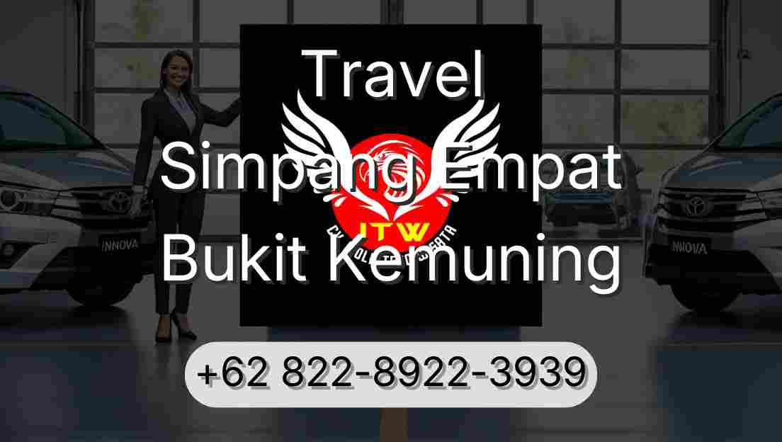 Travel Simpang Empat Bukit Kemuning