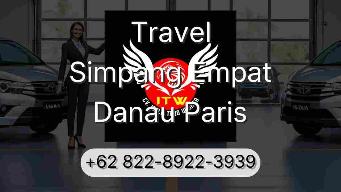 Travel Simpang Empat Danau Paris
