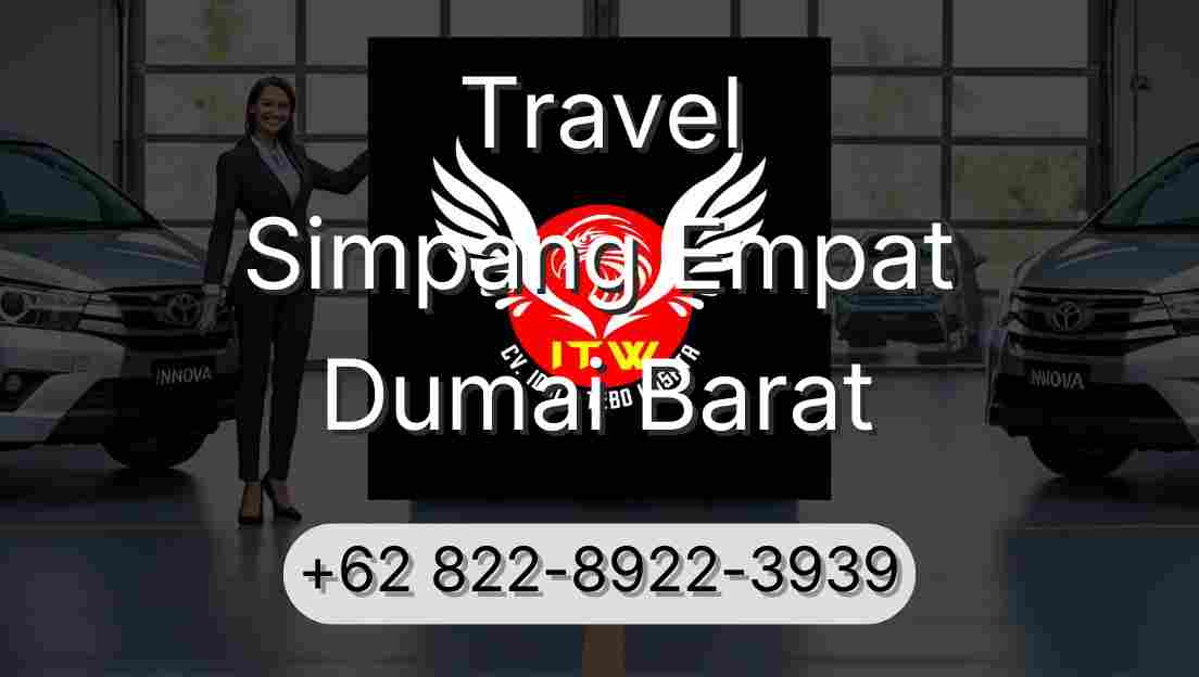 Travel Simpang Empat Dumai Barat