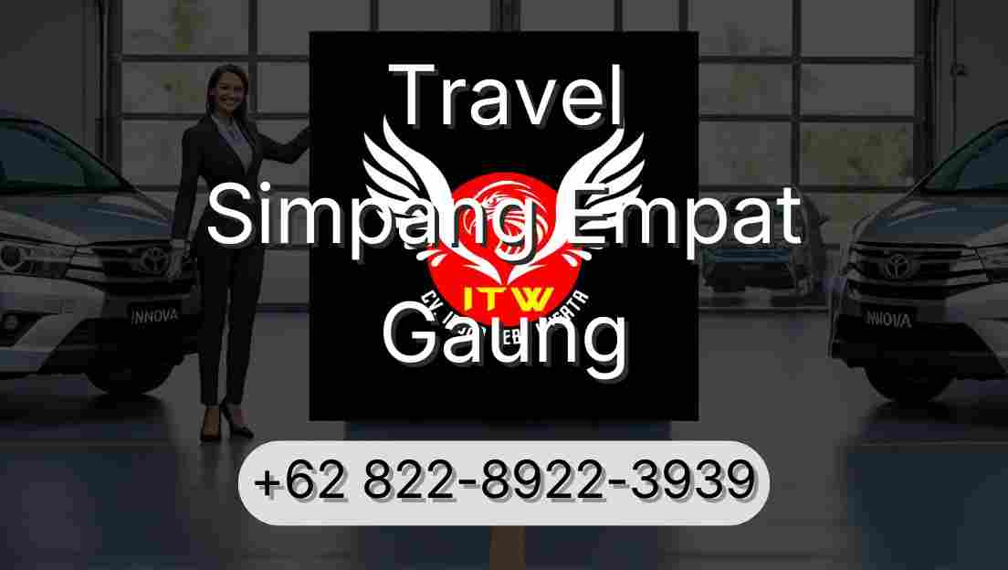 Travel Simpang Empat Gaung