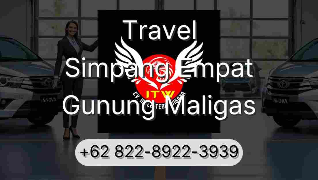 Travel Simpang Empat Gunung Maligas