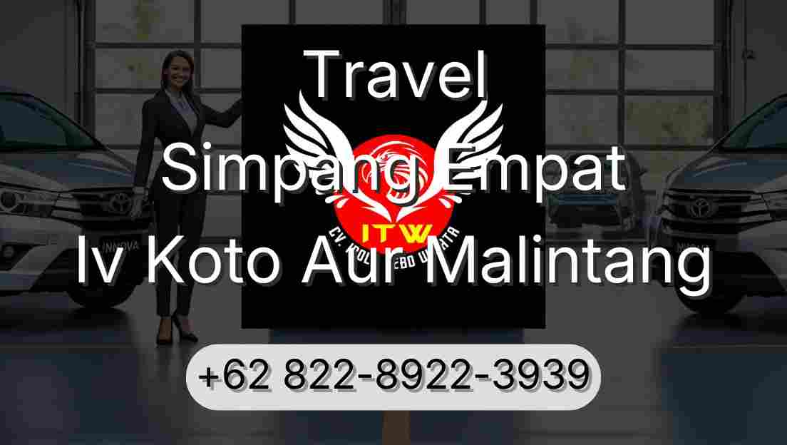 Travel Simpang Empat Iv Koto Aur Malintang