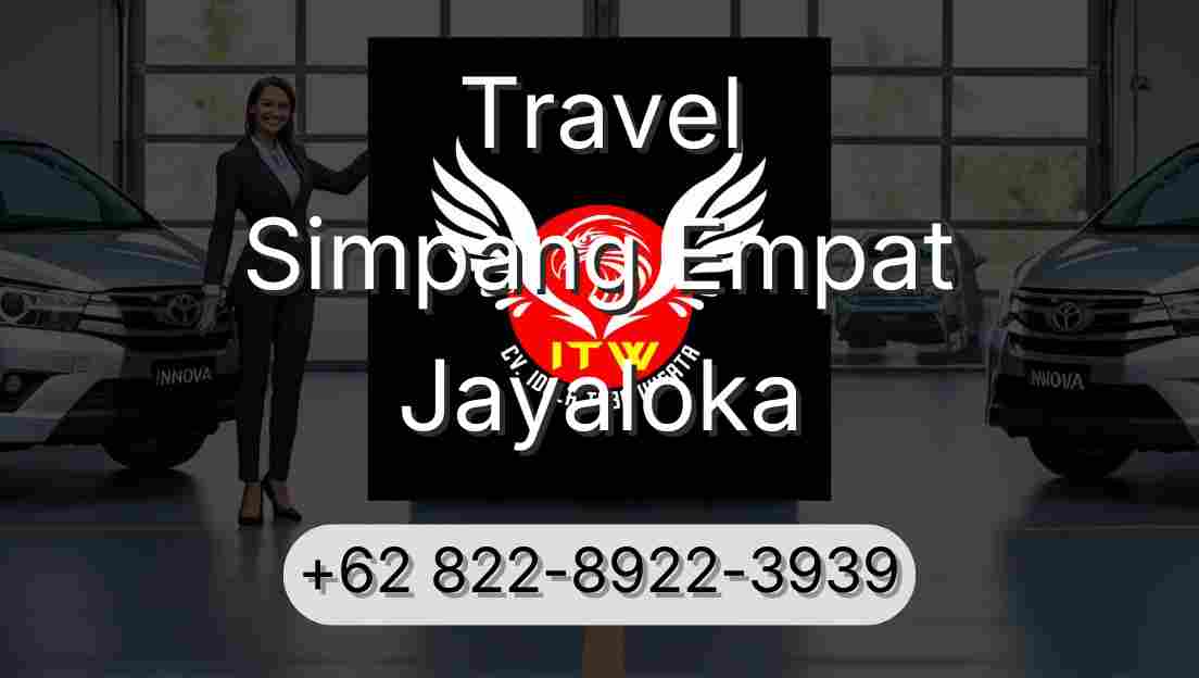 Travel Simpang Empat Jayaloka
