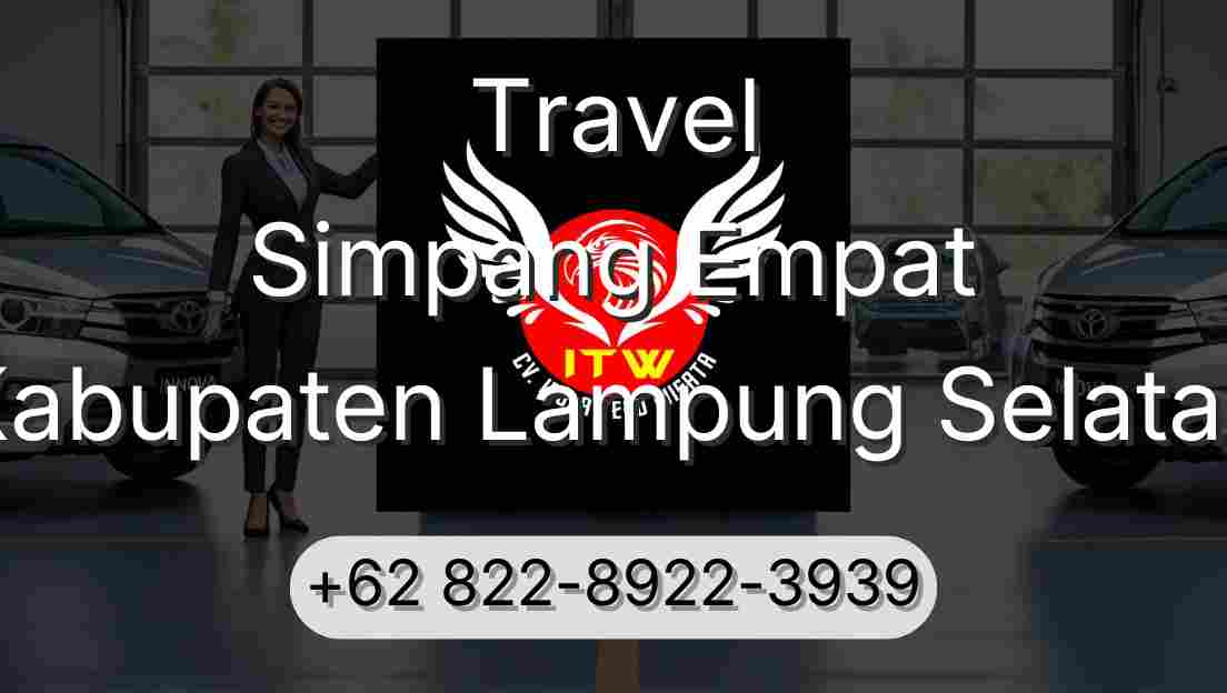 Travel Simpang Empat Kabupaten Lampung Selatan