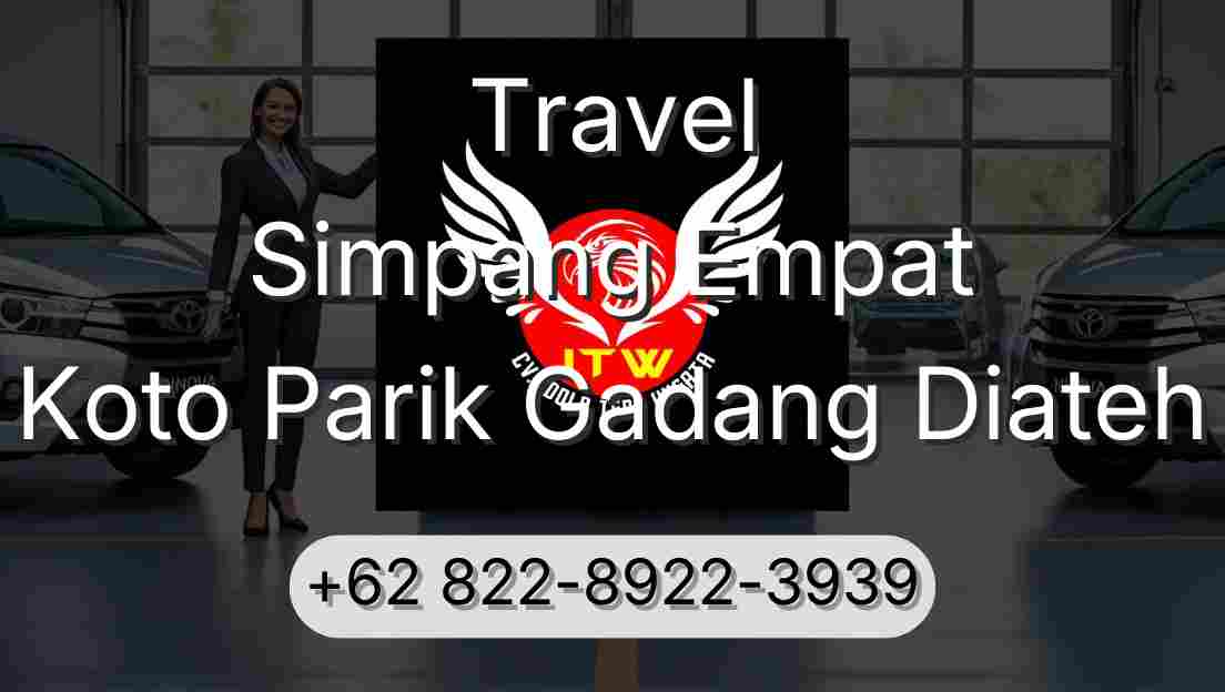 Travel Simpang Empat Koto Parik Gadang Diateh